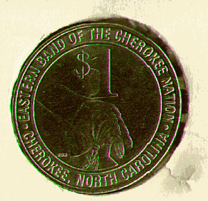 $1 token. Cherokee Nation. Indian head.