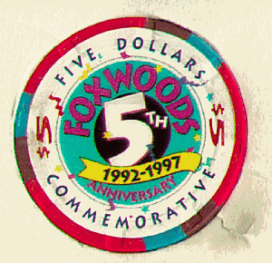 $5 Foxwoods. 5th Anniversary
