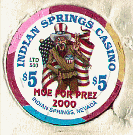 Moe for Prez 2000. LTD 500