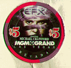 $5 MGM Grand EFX Michael Crawford