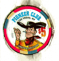$5 Pioneer Club Las Vegas. Limited edition. Front